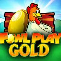 Fowl Play Gold Gratis .